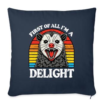 First of All Im a Delight Sarcastic Angry Opossum - Sofa pillowcase 17,3'' x 17,3'' (45 x 45 cm) - navy - Front