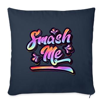 Smash Me | Jugendwort 2022 - Sofa pillowcase 17,3'' x 17,3'' (45 x 45 cm) - navy - Front
