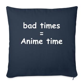 mauvais moments = temps d’anime - Housse de coussin décorative 45 x 45 cm - bleu marine - Devant