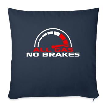 All Gas No Brakes Tachometer Rennauto Tacho Fahren - Sofakissenbezug 45 x 45 cm - Navy - Vorne