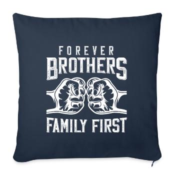 frères, toujours, famille, poing, dire - Housse de coussin décorative 45 x 45 cm - bleu marine - Devant