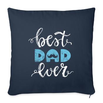 The best dad - Sofa pillowcase 17,3'' x 17,3'' (45 x 45 cm) - navy - Front