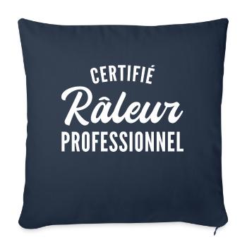 certifié râleur professionnel / humour râleur - Housse de coussin décorative 45 x 45 cm - bleu marine - Devant