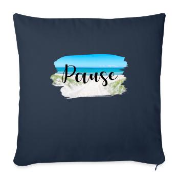 Pause Küste Sprüche Sommer Sonne Meer - Sofakissenbezug 45 x 45 cm - Navy - Vorne