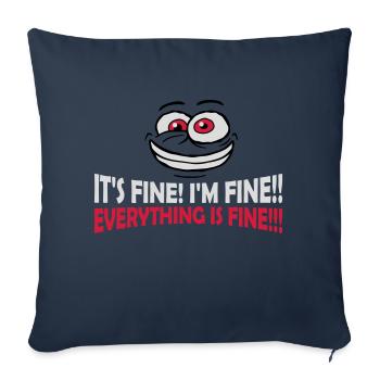 everything is fine quote - Sofa pillowcase 17,3'' x 17,3'' (45 x 45 cm) - navy - Front