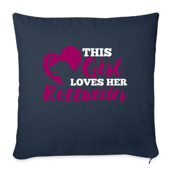 Dog / Rottweiler: This Girl Loves Her Rottweiler - Sofa pillowcase 17,3'' x 17,3'' (45 x 45 cm) - navy - Front