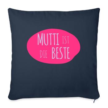 Mommy is the best 2c - Sofa pillowcase 17,3'' x 17,3'' (45 x 45 cm) - navy - Front