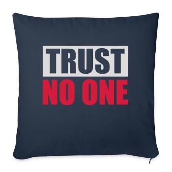 ne faites confiance à personne pour ne citer - Housse de coussin décorative 45 x 45 cm - bleu marine - Devant