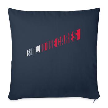shhh no one cares - Sofakissenbezug 45 x 45 cm - Navy - Vorne