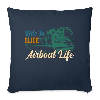 Ride To Slide Airboat Life Hydroplane Propeller Sw - Housse de coussin décorative 45 x 45 cm - bleu marine - Devant