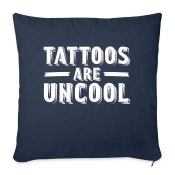 Les tatouages ne sont pas cool tatouage accro à l’encre sarcastique - Housse de coussin décorative 45 x 45 cm - bleu marine - Devant