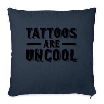 Les tatouages ne sont pas cool tatouage accro à l’encre sarcastique - Housse de coussin décorative 45 x 45 cm - bleu marine - Devant
