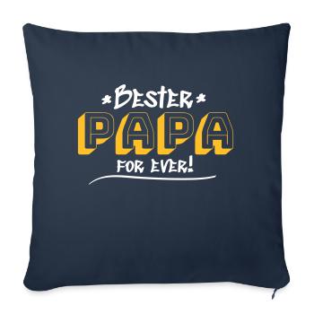 Vatertag Bester Papa für immer - Sofakissenbezug 45 x 45 cm - Navy - Vorne