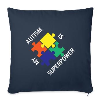 L'autisme est ma blague de superpuissance - Housse de coussin décorative 45 x 45 cm - bleu marine - Devant