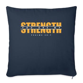 You Are My Strength - Christian Clothing - Sofa pillowcase 17,3'' x 17,3'' (45 x 45 cm) - navy - Front