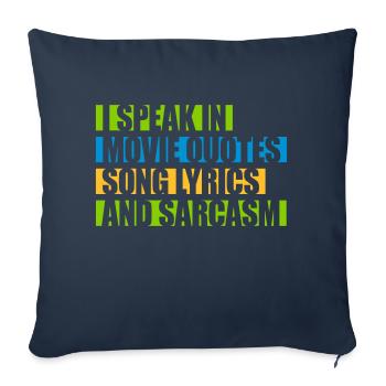 speak lyrics and sarcasm - Sofa pillowcase 17,3'' x 17,3'' (45 x 45 cm) - navy - Front