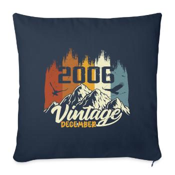 Birthday Gift born in December 2006 - Sofa pillowcase 17,3'' x 17,3'' (45 x 45 cm) - navy - Front
