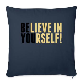 believe in yourself - be you - Sofa pillowcase 17,3'' x 17,3'' (45 x 45 cm) - navy - Front