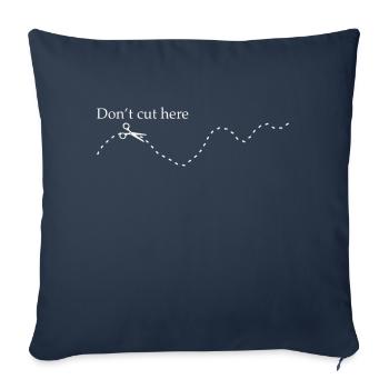 Nicht schneiden - Nähen - Humor - Sofakissenbezug 45 x 45 cm - Navy - Vorne