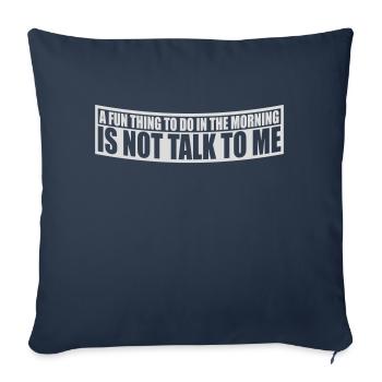 not talk to me - Sofakissenbezug 45 x 45 cm - Navy - Vorne