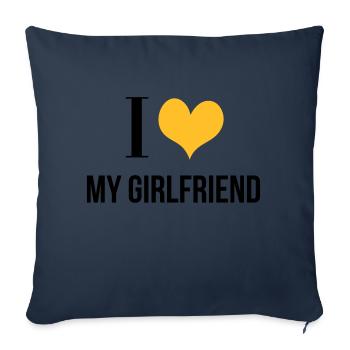 I Love My Girlfriend - Sofakissenbezug 45 x 45 cm - Navy - Vorne