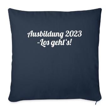 Ausbildung 2023 Los geht's, Handwerk, Azubi, Lehre - Sofakissenbezug 45 x 45 cm - Navy - Vorne