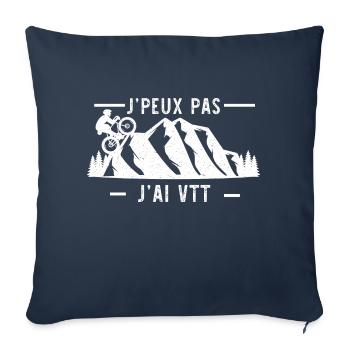 j'peux pas j'ai vtt - Housse de coussin décorative 45 x 45 cm - bleu marine - Devant