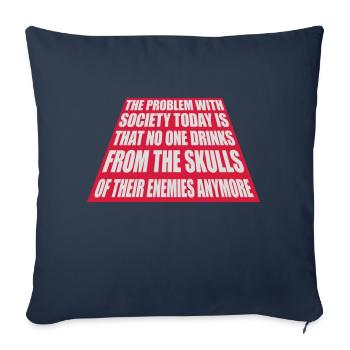 drinks from enemies skulls - Sofa pillowcase 17,3'' x 17,3'' (45 x 45 cm) - navy - Front