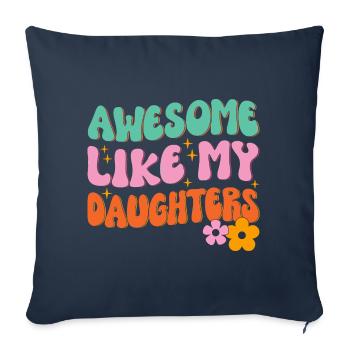 Super comme mes filles - Housse de coussin décorative 45 x 45 cm - bleu marine - Devant