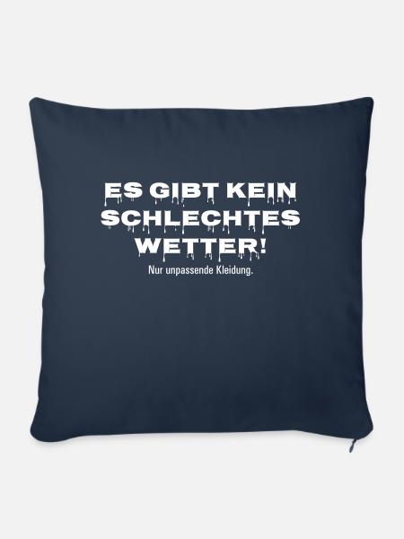Es gibt kein schlechtes Wetter - Sofakissenbezug 45 x 45 cm - Navy