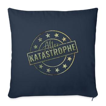 Alter Katastrophe - Sofakissenbezug 45 x 45 cm - Navy - Vorne