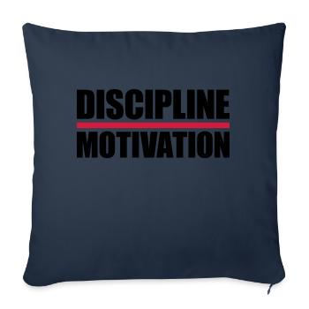 discipline over motivation quote - Sofa pillowcase 17,3'' x 17,3'' (45 x 45 cm) - navy - Front