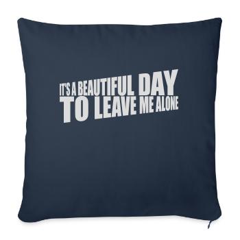 Journée Laissez-moi tranquille - Housse de coussin décorative 45 x 45 cm - bleu marine - Devant