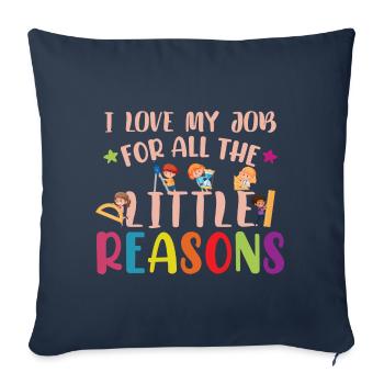 Professeur J’aime mon travail pour toutes les petites raisons - Housse de coussin décorative 45 x 45 cm - bleu marine - Devant