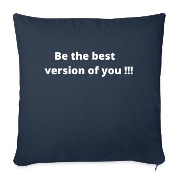 Be the best version of you - Sofa pillowcase 17,3'' x 17,3'' (45 x 45 cm) - navy - Front