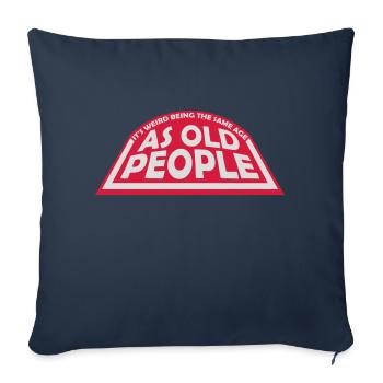 being old people age - Sofa pillowcase 17,3'' x 17,3'' (45 x 45 cm) - navy - Front