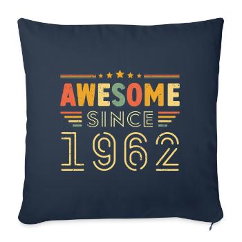 Vintage Legend 1962 Gift from 1962 - Born in 1962 - Sofa pillowcase 17,3'' x 17,3'' (45 x 45 cm) - navy - Front