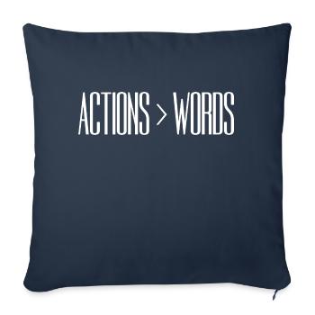 Actions Speak Louder Than Words - Motivation Gift - Sofa pillowcase 17,3'' x 17,3'' (45 x 45 cm) - navy - Front
