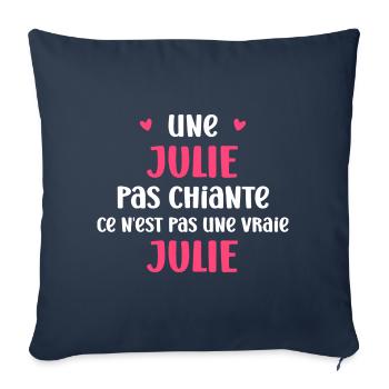 Pas chiante ce n'est pas un vraie julie - Housse de coussin décorative 45 x 45 cm - bleu marine - Devant