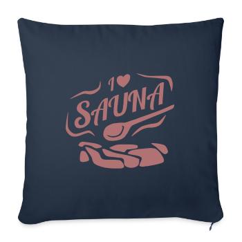 i love sauna - Sofa pillowcase 17,3'' x 17,3'' (45 x 45 cm) - navy - Front