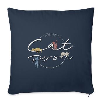 Aujourd’hui, c’est une personne qui aime les chats ! Chat personne - Housse de coussin décorative 45 x 45 cm - bleu marine - Devant