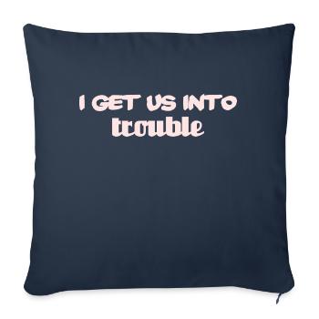 Je nous attire des ennuis - Housse de coussin décorative 45 x 45 cm - bleu marine - Devant