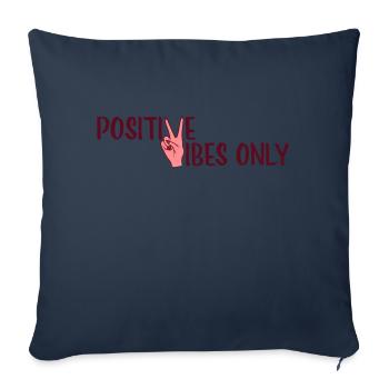 Positive Vibes Seule Fille - Housse de coussin décorative 45 x 45 cm - bleu marine - Devant
