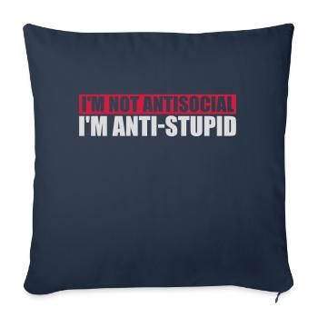 pas antisocial anti-stupide - Housse de coussin décorative 45 x 45 cm - bleu marine - Devant