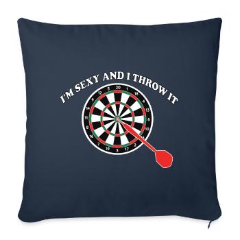 Fléchette je suis sexy et je le jette cadeau en disant - Housse de coussin décorative 45 x 45 cm - bleu marine - Devant