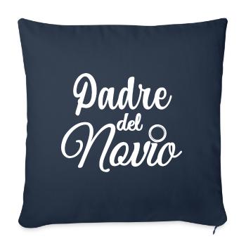 Padre del Novio Groom's Father Wedding Gift - Sofa pillowcase 17,3'' x 17,3'' (45 x 45 cm) - navy - Front
