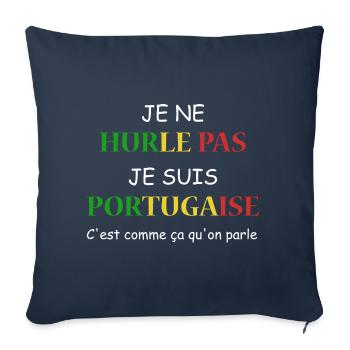 Je ne hurle pas je suis portugaise - Housse de coussin décorative 45 x 45 cm - bleu marine - Devant