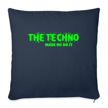 La techno m’a fait le faire - Housse de coussin décorative 45 x 45 cm - bleu marine - Devant