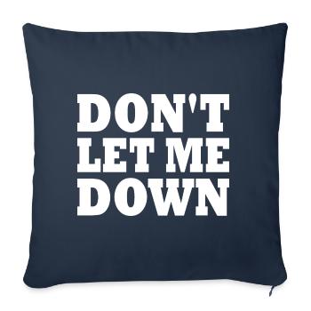 Don't let me down - Housse de coussin décorative 45 x 45 cm - bleu marine - Devant