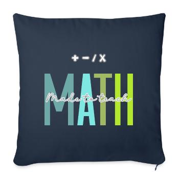 Math Made to Teach Math Teacher Design - Sofa pillowcase 17,3'' x 17,3'' (45 x 45 cm) - navy - Front